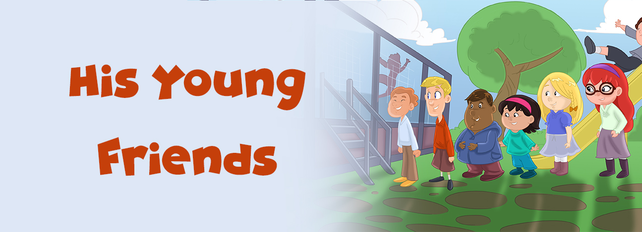 His Young Friends